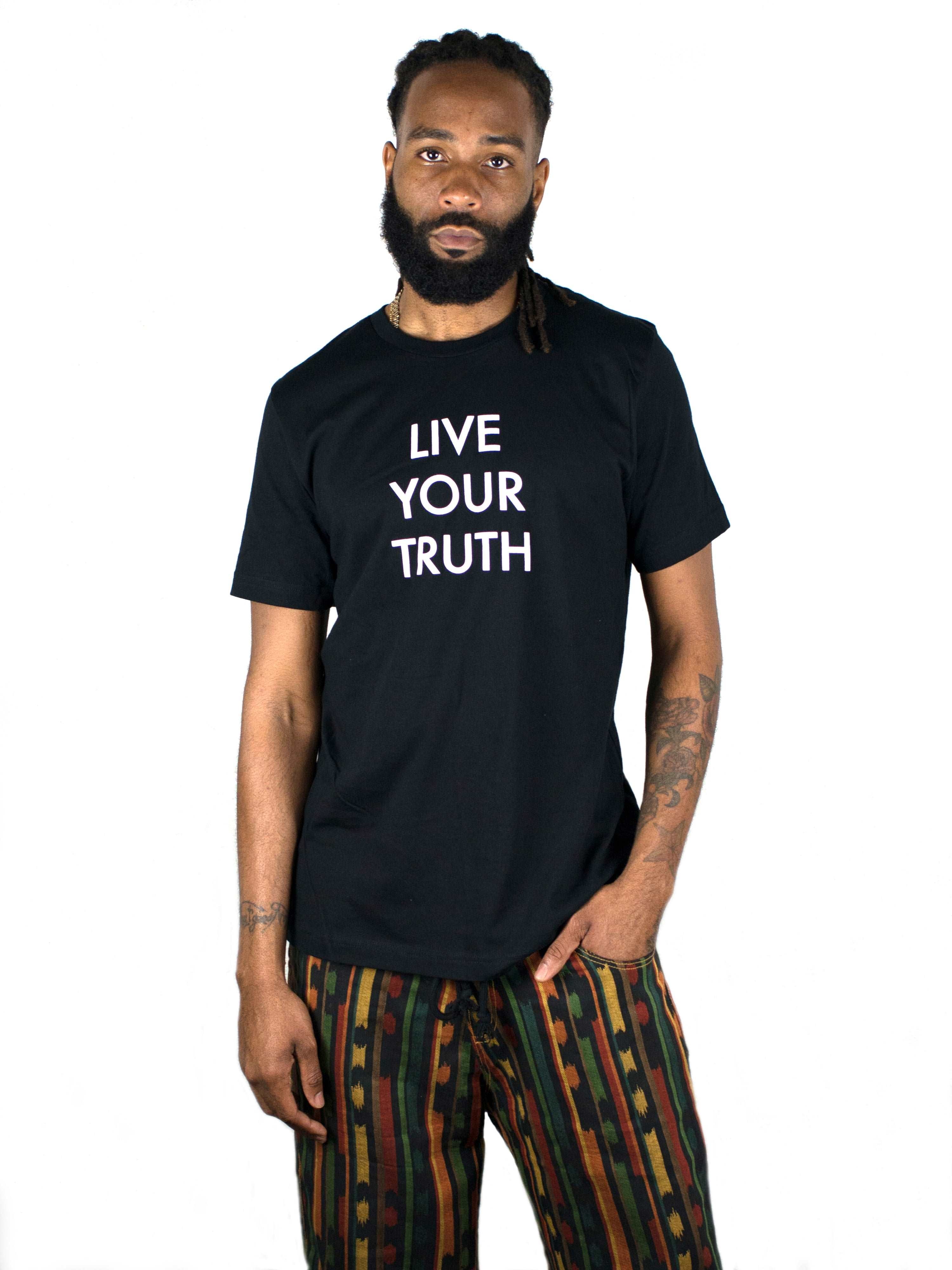 LIVE YOUR TRUTH T-SHIRT.