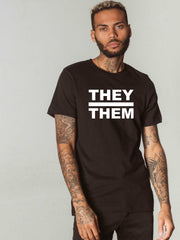 THEY | THEM T-SHIRT
