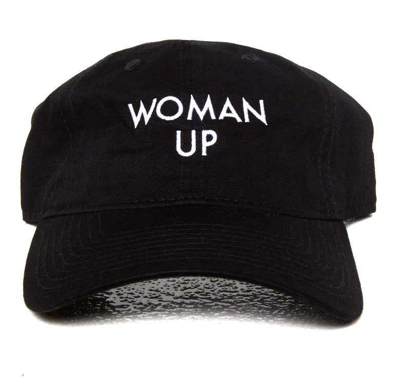 WOMAN UP DAD HAT.